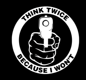 Think Twice Because I Don't 2A Gun Rights Vinyl Decal Sticker Car Truck Window