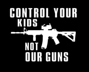 Control Your Kids Not Our Guns Funny Car Truck Window Vinyl Decal Sticker COLORS