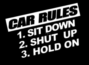 car rules sticker sit down hold on shut up Funny JDM Lowered car window decal